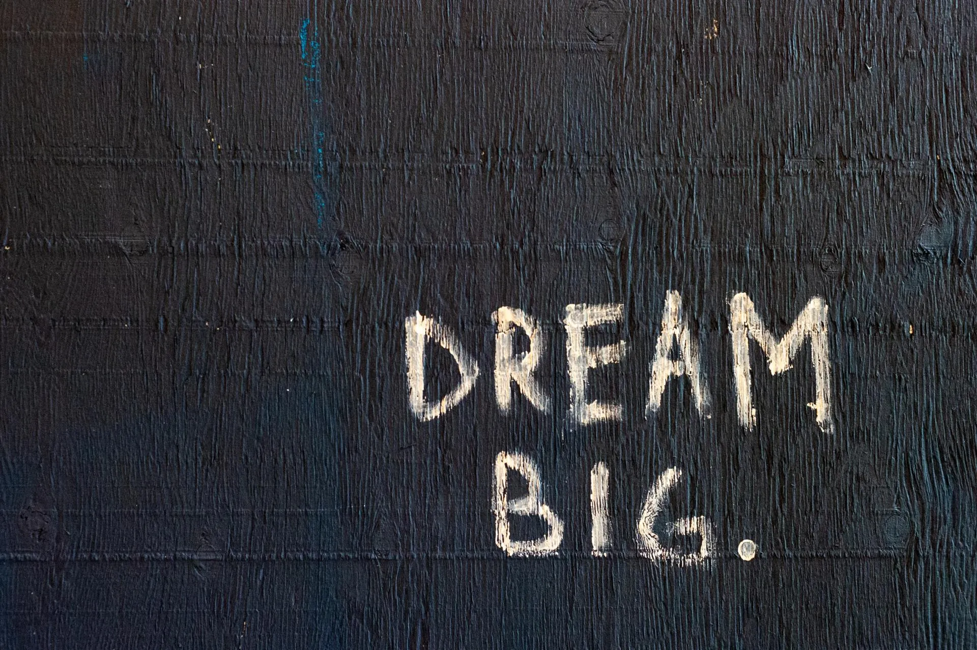 What is your dream?